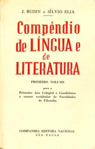 Compêndio de Língua e de Literatura (Vol. 1)