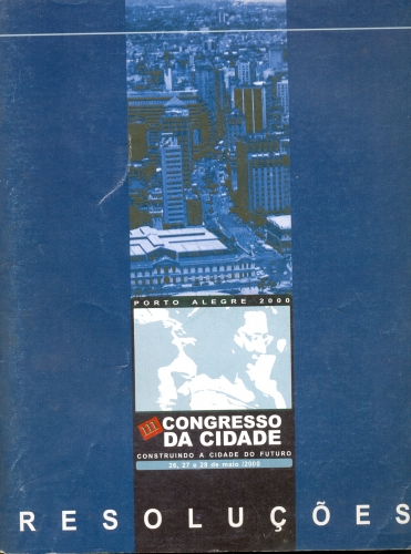 3° Congresso da Cidade - Construindo a Cidade do Futuro (Resoluções)