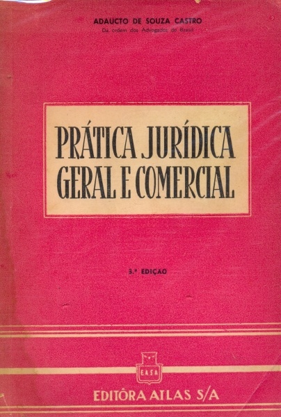 Prática Jurídica Geral e Comercial