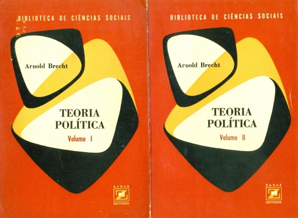 Teoria Política: Fundamentos do Pensamento Político do Século XX (2 Volumes)
