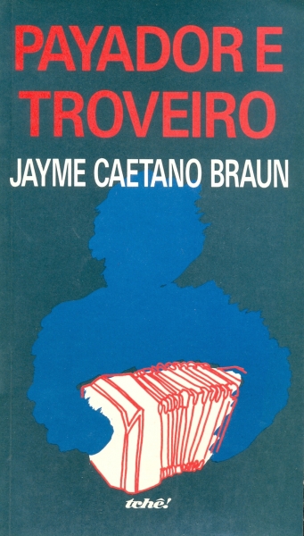 Payador e Troveiro