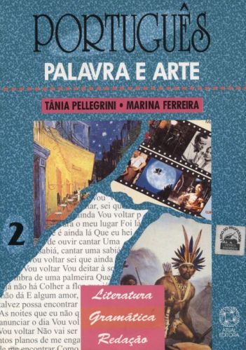 Português: Palavra e Arte, Vol. 2 -