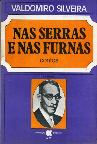 Nas Serras e nas Furnas