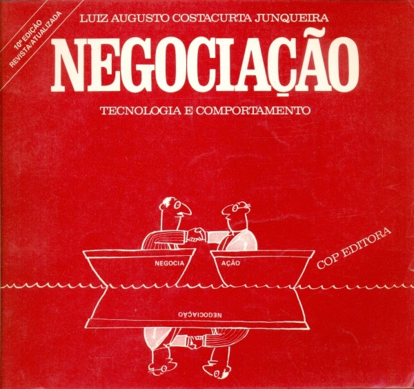 Negociação: Tecnologia e Comportamento - Luiz Augusto