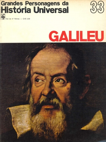 Grandes Personagens da História Universal - Galileu (Fascículo 33)