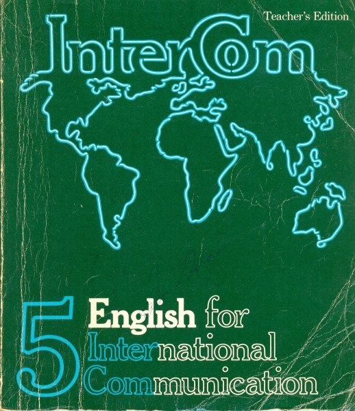 English for International Communication -Teacher´s Edition (Vol. 5)