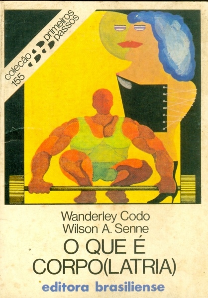 O Que é Corpo (latria)