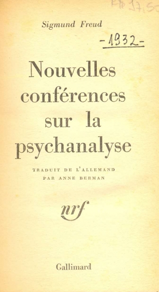 Nouvelles Conférences sur la Psychanalyse