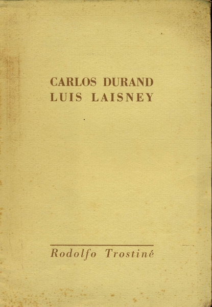 Carlos Durand, Luis Laisney