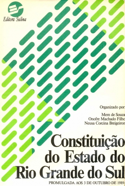 Constituição do Estado do Rio Grande do Sul ( Promulgada em 3 de outubro de 1989 )