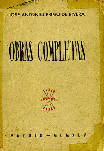 OBRAS COMPLETAS JOSE ANTONIO PRIMO DE RIVEIRA
