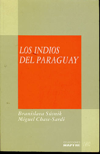 LOS INDIOS DEL PARAGUAY