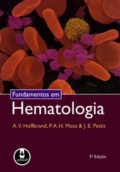 Fundamentos em Hematologia - 5. ed.