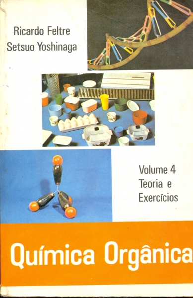 Quimica Orgânica - volume 4 Teoria e Exercícios 1974