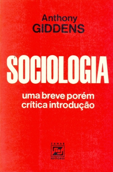 Sociologia - Uma Breve Porém Crítica Introdução