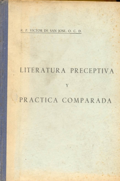 Literatura Preceptiva y Practica Comparada (Tomo I)