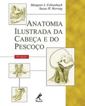 Resultado de imagem para Anatomia Ilustrada da Cabeca e do Pescoço - 2ª Ed.
