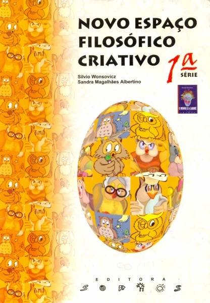 Novo Espaço Filosófico Criativo (1ª Série) 2004