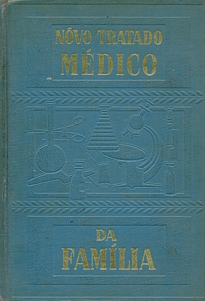 Nôvo Tratado Médico da Família <b>em 2 volumes</b>