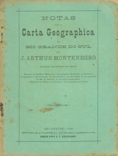 Notas para a Carta Geographica do Rio Grande do Sul