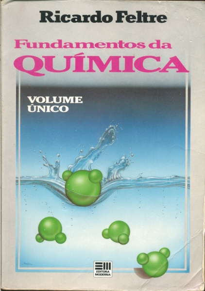 Fundamentos da Química (Volume Único) 1990