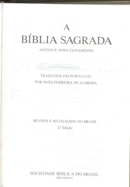 A Bíblia Sagrada - Antigo e Novo Testamento