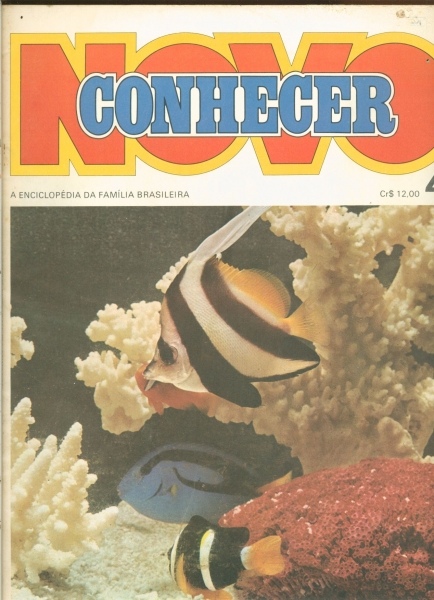 Novo Conhecer - A Enciclópédia da Familia Brasileira (Fas. 45)