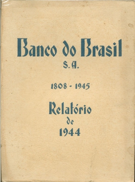 Banco do Brasil S. A. (1808 - 1945)