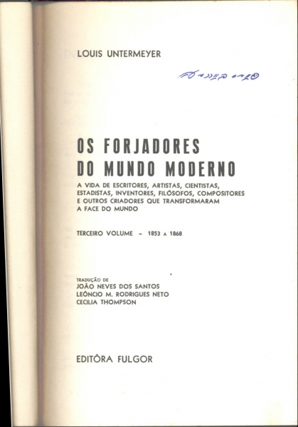 Os Forjadores do Mundo Moderno (3º Volume -1853 a 1868)