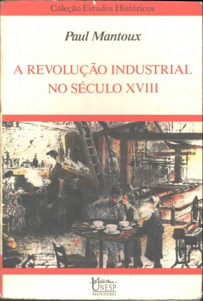 A Revolução Industrial No Século XVIII