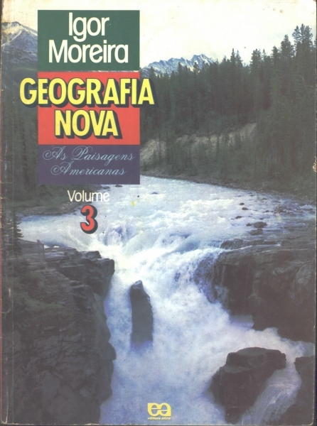 Geografia Nova - As Paisagens Americanas (Volume 3 - 1986)