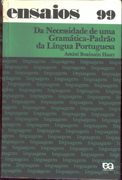 Da Necessidade de uma Gramática-Padrão da Língua Portuguesa