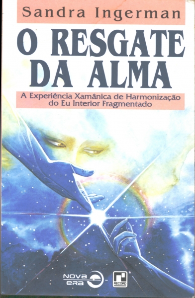 O RESGATE DA ALMA