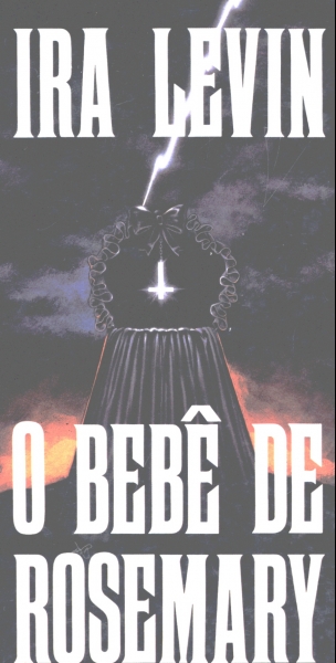 O Bebe De Rosemary Ira Levin Traca Livraria E Sebo