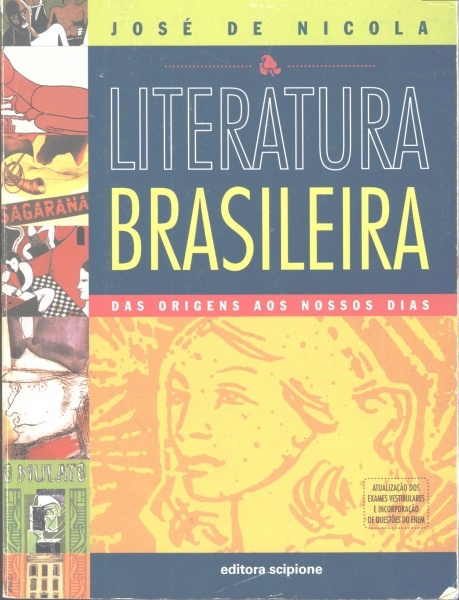 Literatura Brasileira - Das origens aos nossos dias (2004)