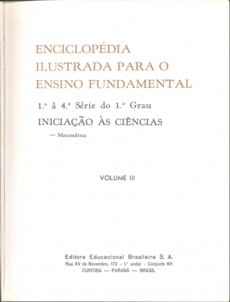 Enciclopédia Ilustrada Para o Ensino Fundamental (Volume III )