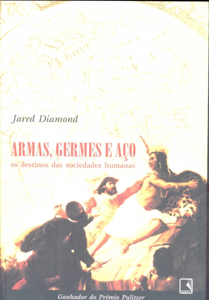 Armas, Germes e Aço