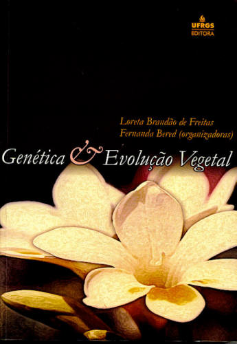 GENÉTICA & EVOLUÇÃO VEGETAL