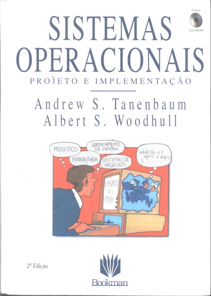 Sistemas Operacionais - Projeto e Implementação <b>(acompanha CD)</b>
