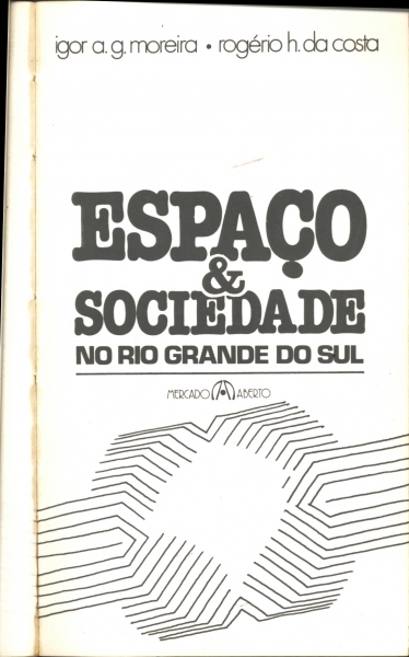 Espaço e Sociedade no Rio Grande do Sul