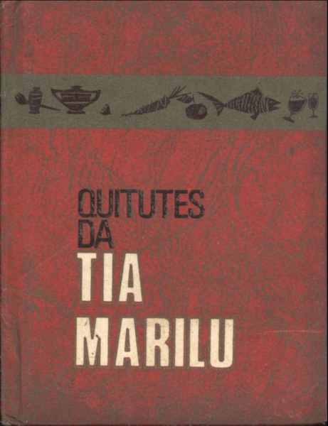 Quitutes da Tia Marilu (Volume 2)