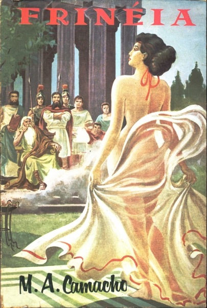 Frinéia - História da Mulher Mais Bela que Já Houve no Mundo