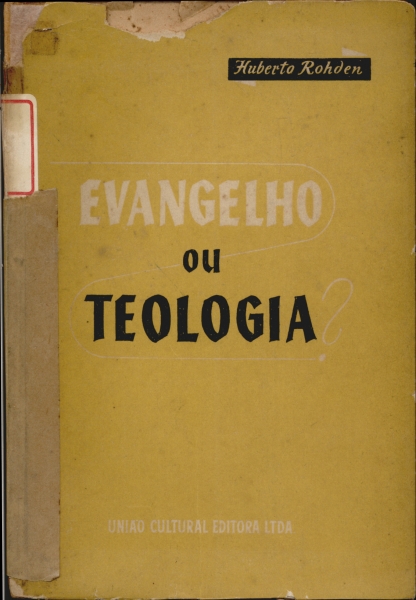 Evangelho ou Teologia?