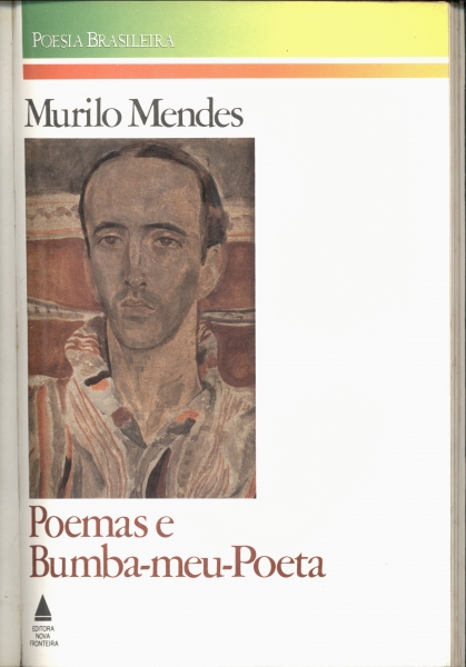 Poemas (1925-1929) e Bumba-meu-Poeta (1930-1931)