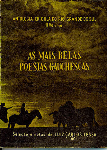 AS MAIS BELAS POESIAS GAUCHESCAS, 1º VOLUME