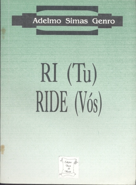 Ri (Tu) Ride (Vós)