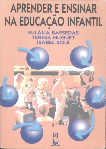 Aprender e Ensinar na Educação Infantil