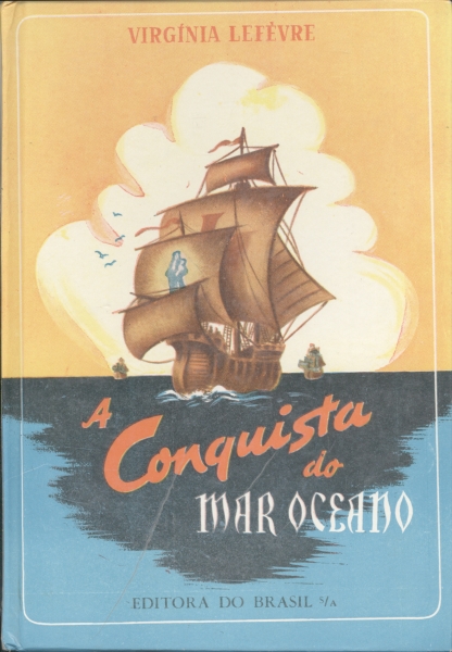 A Conquista do Mar Oceano