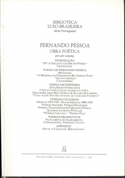 Fernando Pessoa - Obra Poética - Obras em Prosa (em 2 vols. )