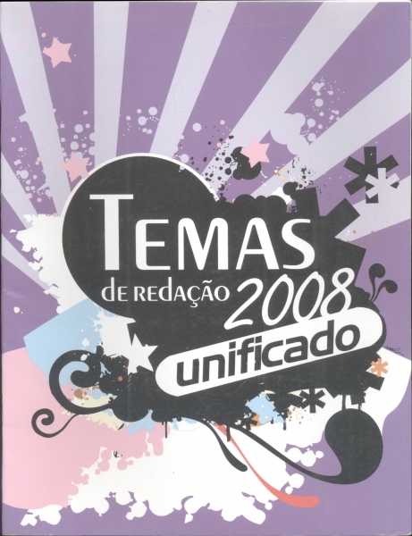 Temas de Redação 2008 - Unificado